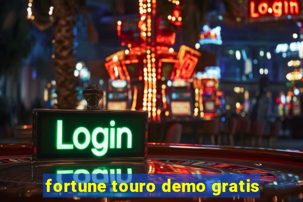 fortune touro demo gratis